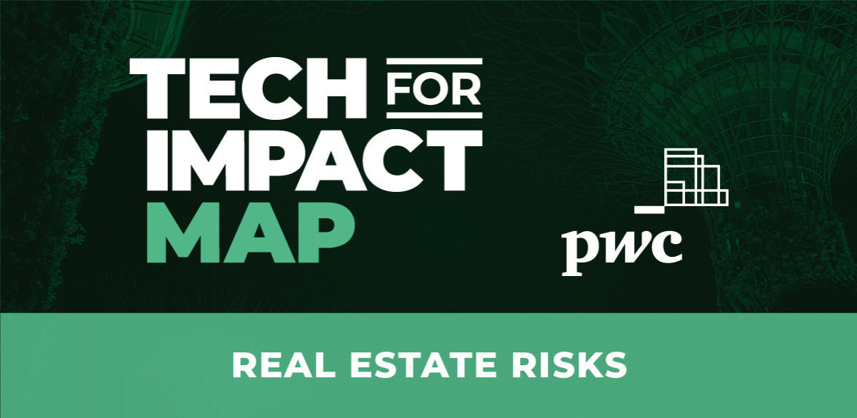 Tech for Impact: Real Estate risks