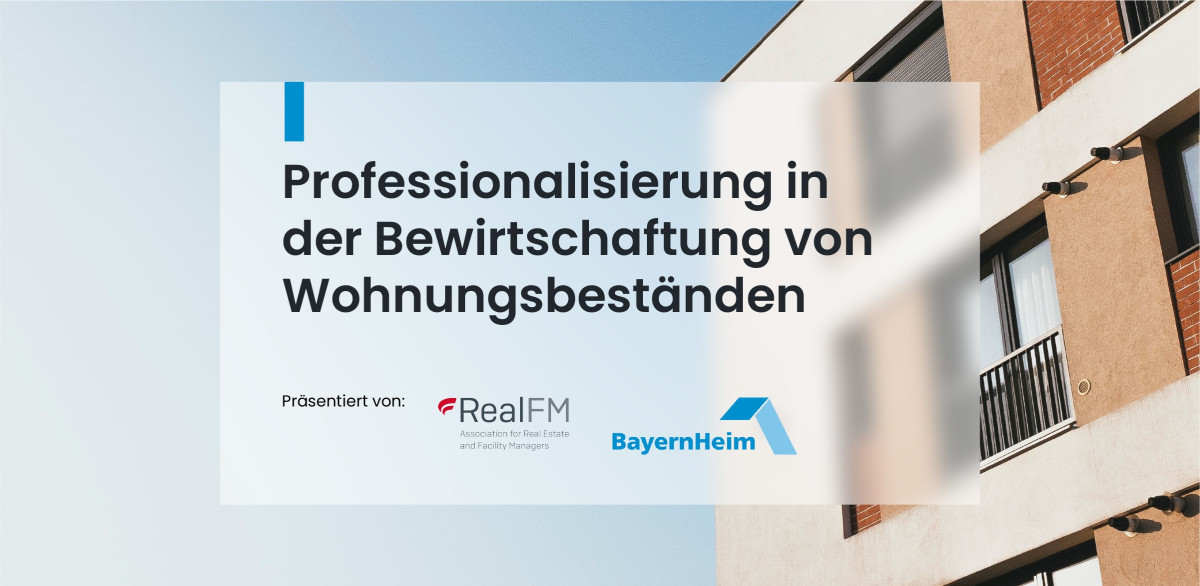 RealFM: Professionalisierung in der Bewirtschaftung von Wohnungsbeständen