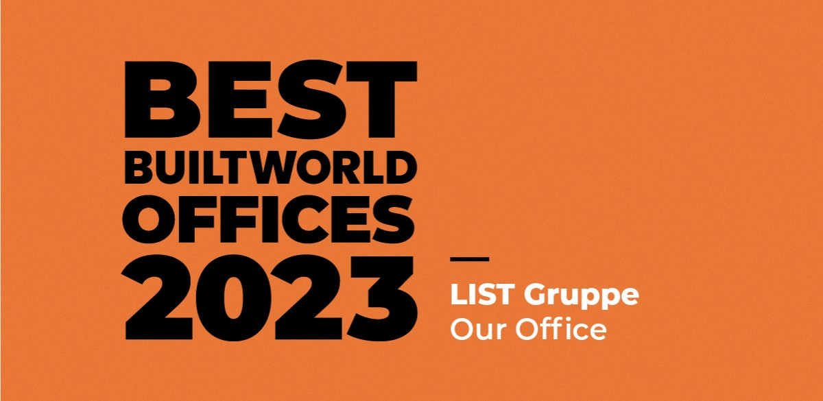 LIST Gruppe - Our Office