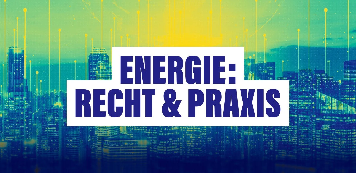 Energie - Recht und Praxis