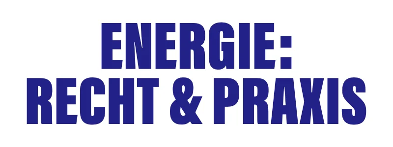 Energie - Recht und Praxis