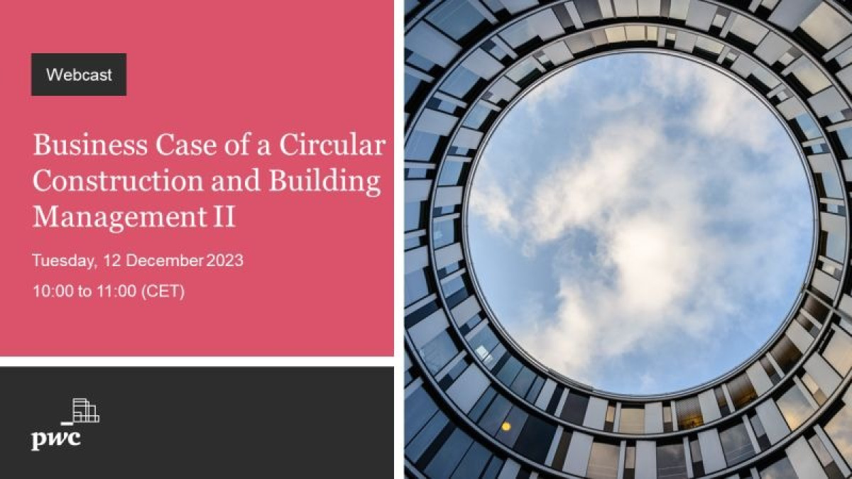 Business Case of a Circular Construction and Building Management
